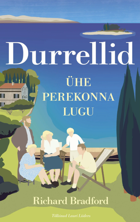 Durrellid. Ühe perekonna lugu