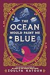 The Ocean Would P...