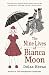 The Nine Lives of Bianca Moon (Morton Digby, #1)