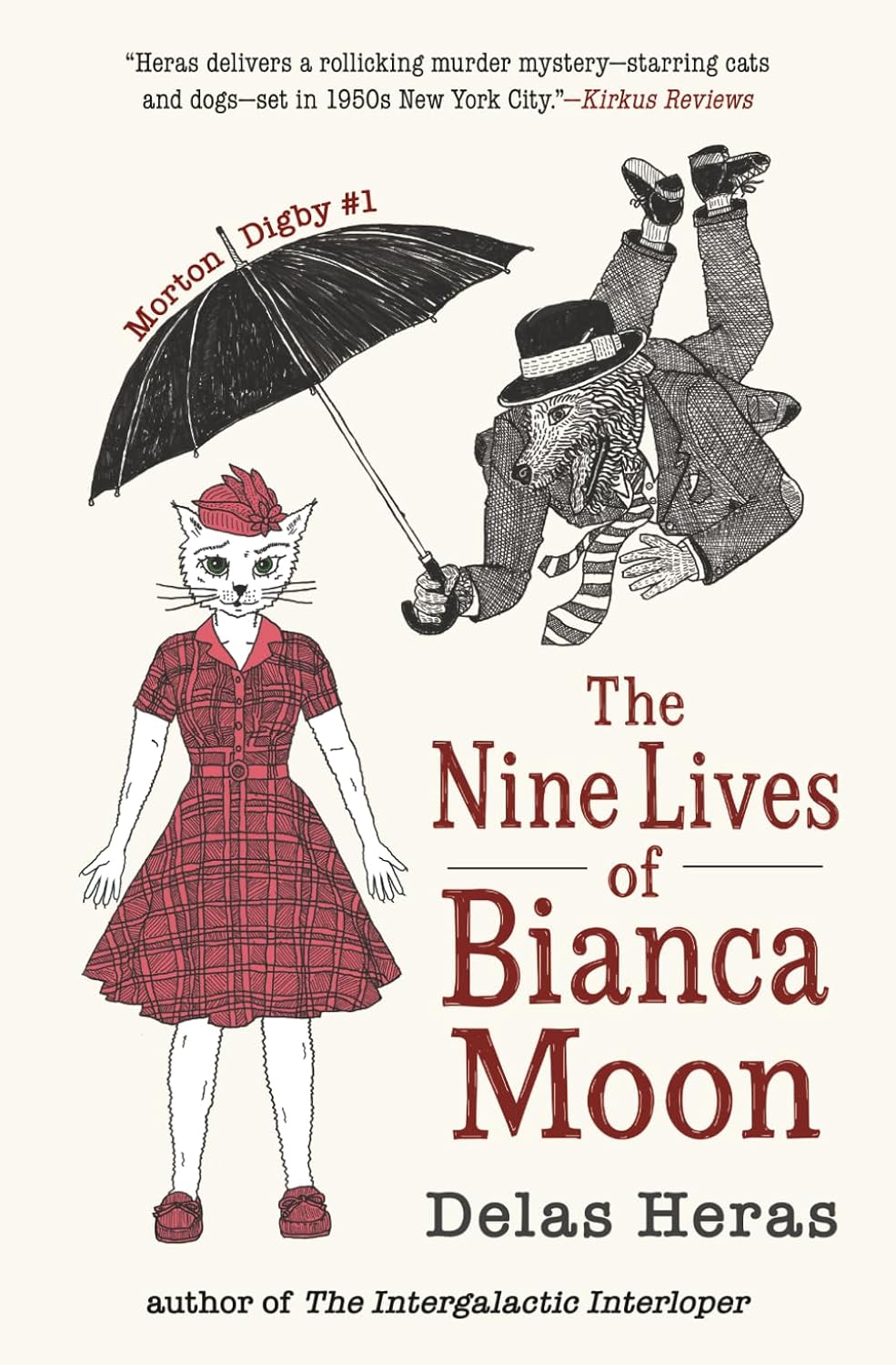 The Nine Lives of Bianca Moon (Morton Digby, #1)