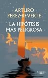La hipótesis más ...