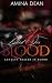 Blood for Blood: Loyalty Sealed in Blood (Blood for Blood: The Series Book 1)