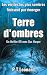 Terre d'ombres (Les thrille...
