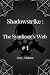 Shadowstrike: The Syndicate...