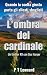 L'ombra del cardinale (I th...