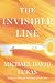 The Invisible Line: A Novel
