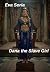 Dana the Slave Girl