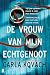 De vrouw van mijn echtgenoot (Dutch Edition)