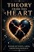 THEORY from the HEART