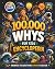 100,000 Whys for Kids: An I...