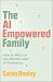 The AI Empowered Family: Ho...