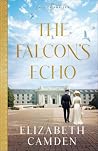 The Falcon's Echo by Elizabeth Camden
