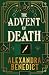 The Advent of Death