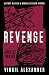 Revenge: Justice Denied (De...