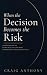 When the Decision Becomes t...