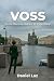 VOSS: Scene Documentation: ...
