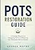POTS Restoration Guide: A S...