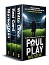 FOUL PLAY BOOKS 1...