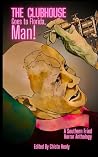The Clubhouse Goes to Florida, Man by Lucas Milliron