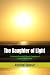 The Daughter of Light: A Hi...