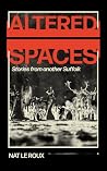 Altered Spaces: S...