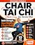 Chair Tai Chi for Senior Me...