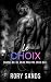 Le Choix by Rory Sands