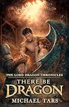 There Be Dragon