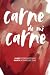 Carne de mi carne: Itinerar...
