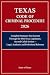 Texas Code of Criminal Proc...