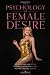 The Psychology of Female De...