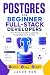 Postgres for Beginner Full-Stack Developers by Jacob Ren