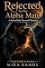 Rejected by Her Alpha Mate: A Secret Baby Werewolf Romance (Sawtooth Mates Book 1)