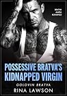 Possessive Bratva...