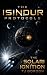 The Isindur Protocols: The Solari Ignition