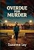 Overdue for Murder: An Anna...