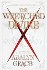 The Wretched Divine