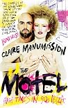 The Motel: High T...