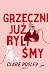 Grzeczni już byliśmy
