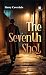 The Seventh Shot: A Detecti...