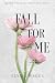 Fall For Me (The New York Blaze Hockey Series, #3)