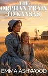 The Orphan Train ...