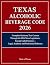 Texas Alcoholic Beverage Co...
