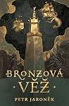 Bronzová věž