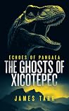 The Ghosts of Xic...