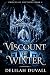 The Viscount of Winter  by Delilah Duvall