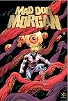 Mad Dog Morgan