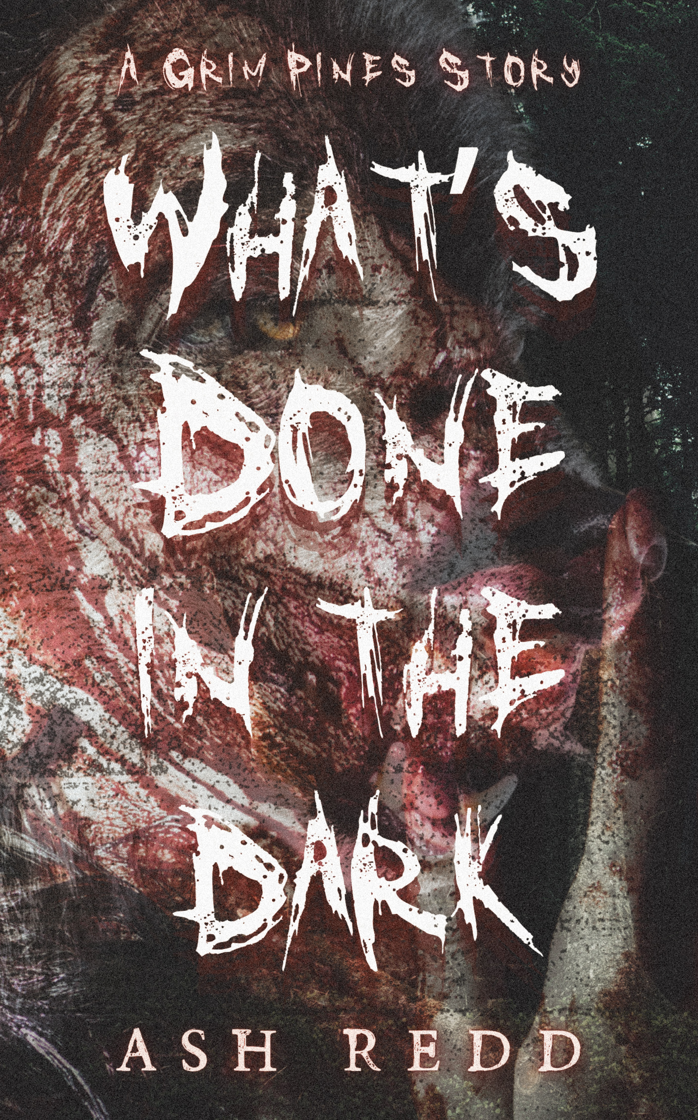 What's Done in the Dark
