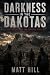 Darkness in the Dakotas: A ...