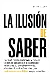 La ilusión de sab...